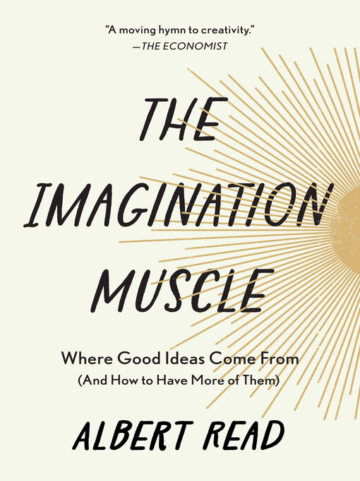 Title details for The Imagination Muscle by Albert Read - Available